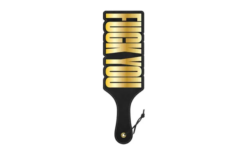 Paddle Fuck You. 1